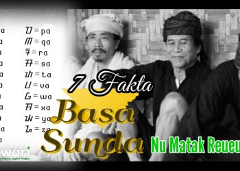 7 Fakta Basa Sunda Nu Matak Reueus